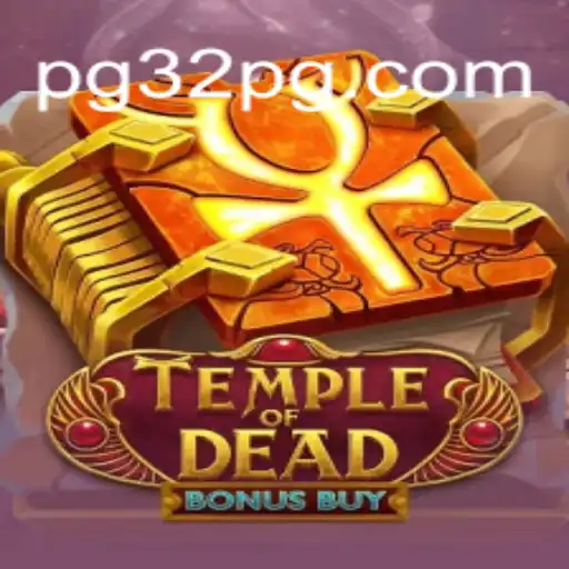 Descubra o Envolvente 'TempleofDeadBonusBuy' da 32PG.COM